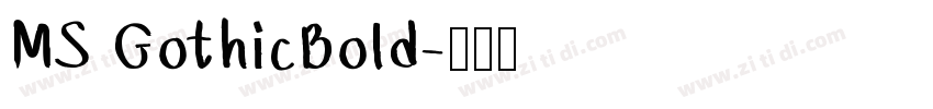 MS GothicBold字体转换